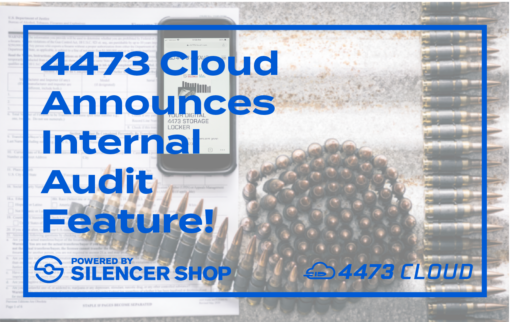4473 Cloud Announces Internal Audit Feature to Streamline FFL ...