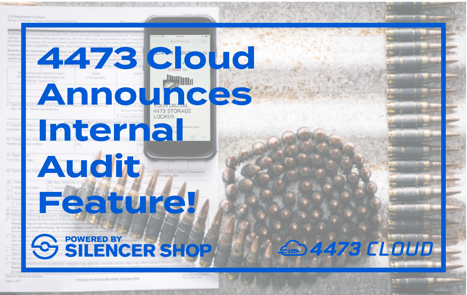 4473 Cloud Announces Internal Audit Feature to Streamline Compliance for FFLs